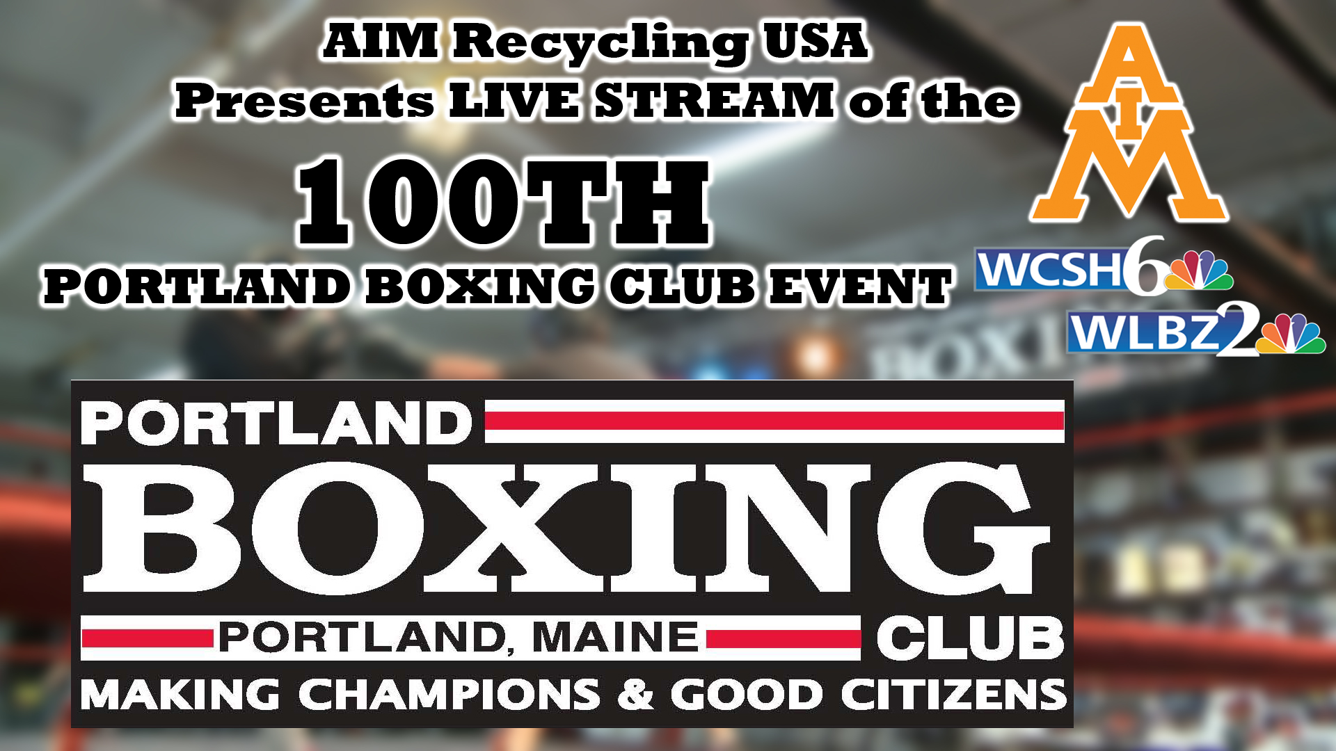 LIVE STREAM BOXING from The Portland Expo newscentermaine