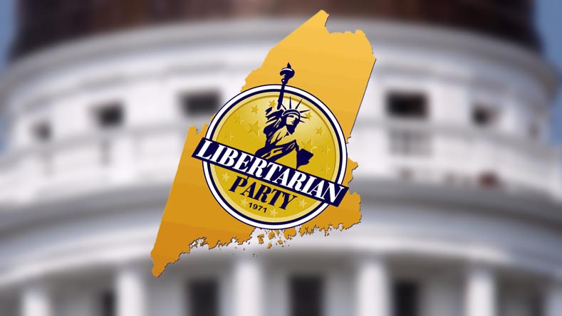 Libertarian party maine LIBERTARIAN PARTY